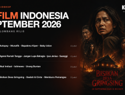 Daftar Film Indonesia Tayang di Bioskop September 2026