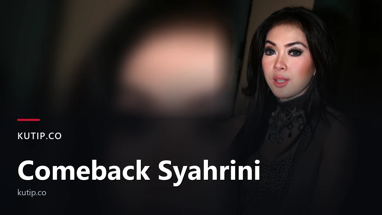 Potret arsip Syahrini pada 2010 di sisi kanan bingkai dengan latar buram dari foto yang sama, dengan teks judul Comeback Syahrini di bagian bawah gambar